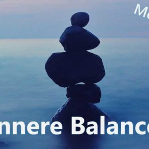 Meditation innere Balance